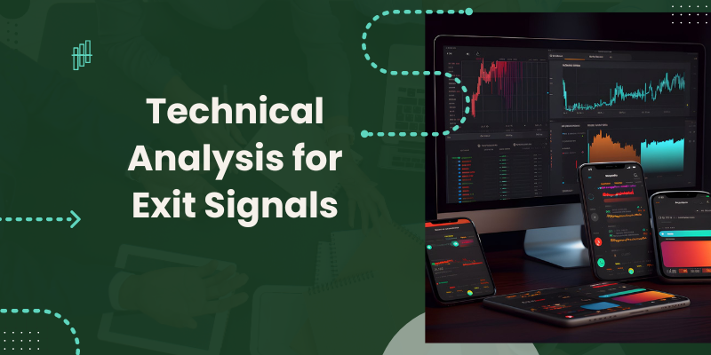 Technical Analysis for Exit Signals